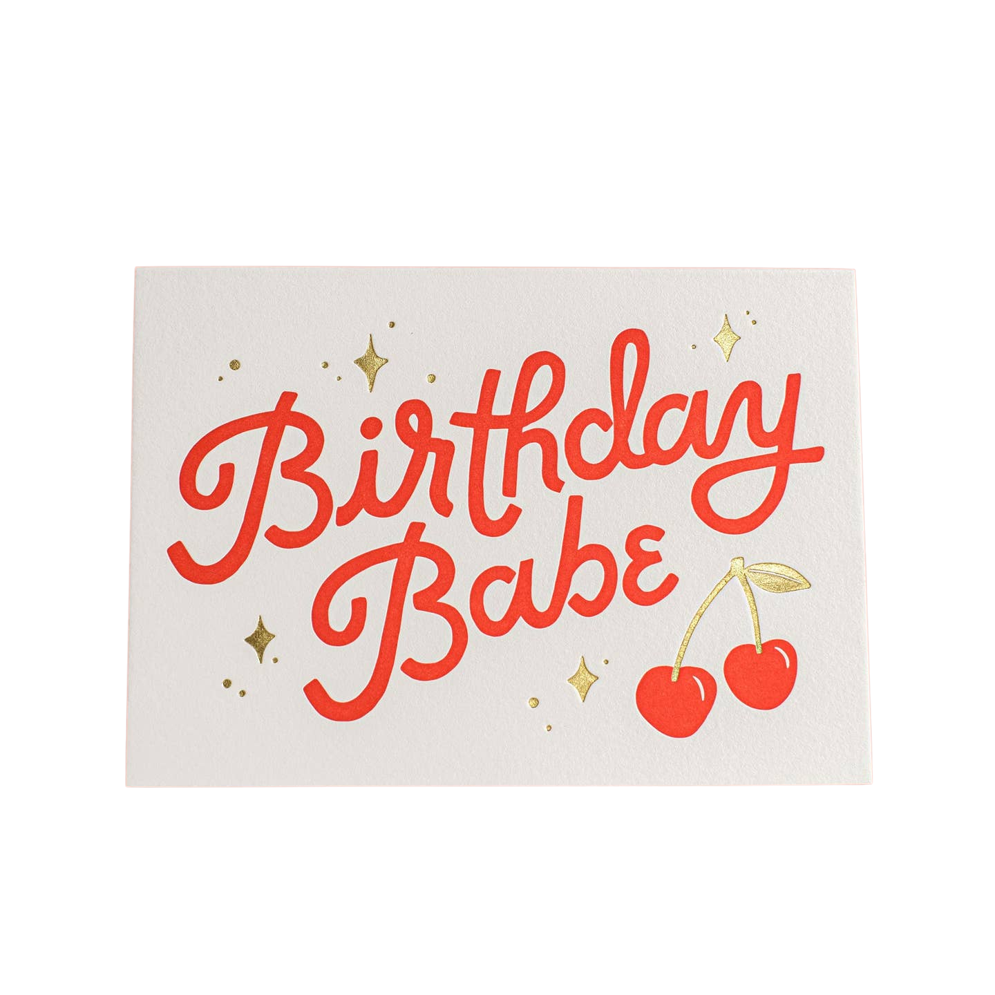 Birthday Babe Letterpress Greeting Card