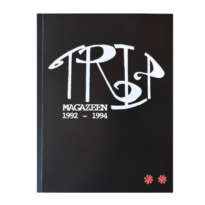 TRIP MAGAZEEN: The Complete Collection 1992-1994