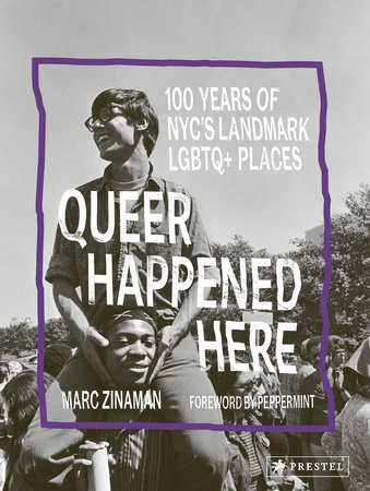 Queer Happened Here: 100 years of NYC's Landmark LGBTQ+ Places