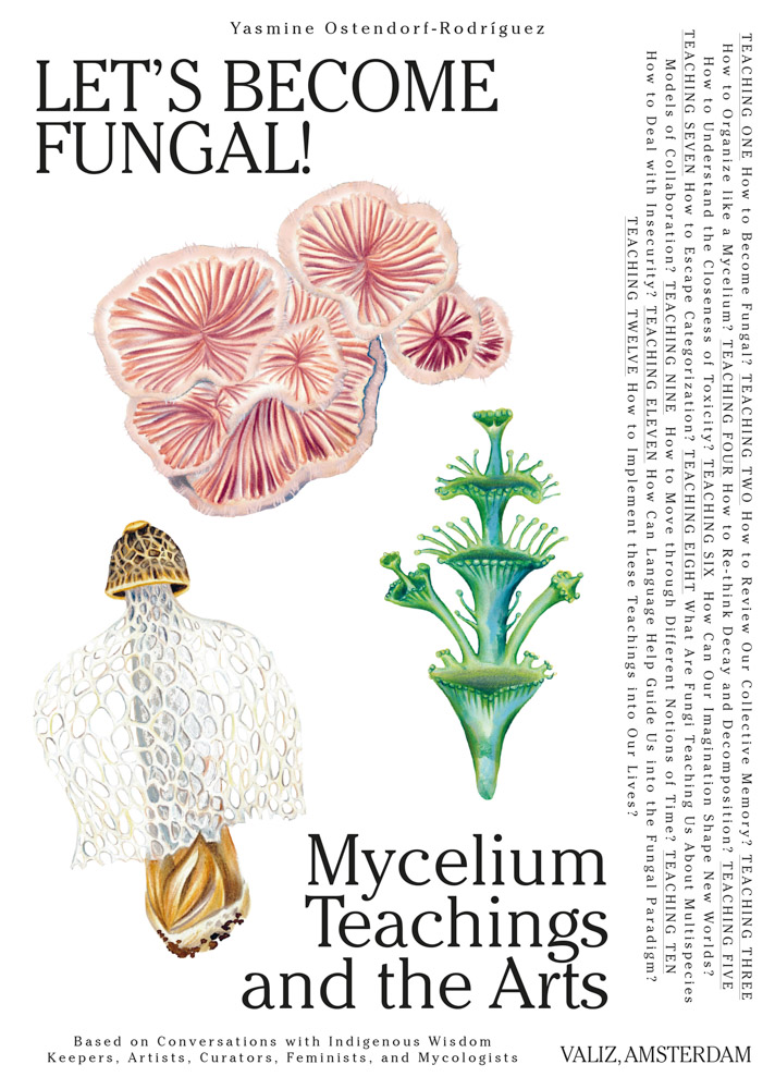 Let's Become Fungal! Mycelial Teachings and the Arts